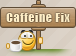 caffeinefix